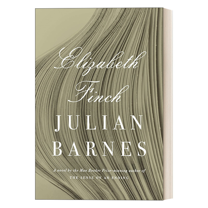 Elizabeth Finch 伊丽莎白·芬奇 布克奖得主Julian Barnes新作 精装
