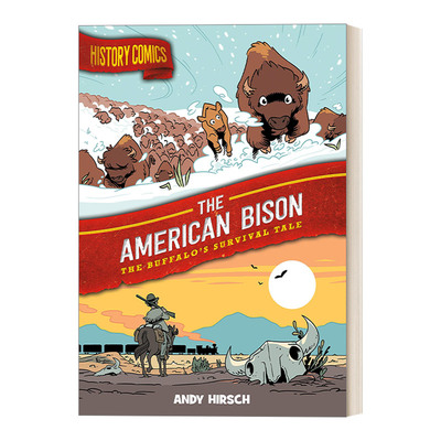 英文原版 History Comics The American Bison The Buffalo's Survival Tale 历史漫画 美国野牛 水牛的生存故事 英文版 进口书籍