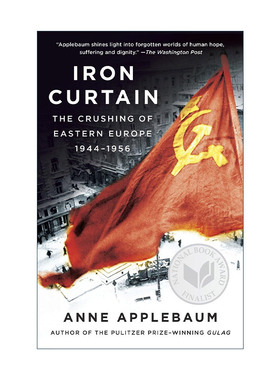英文原版 Iron Curtain 铁幕 东欧的毁灭 丘吉尔第二次世界大战回忆录 古拉格作者Anne Applebaum 英文版 进口英语原版书籍