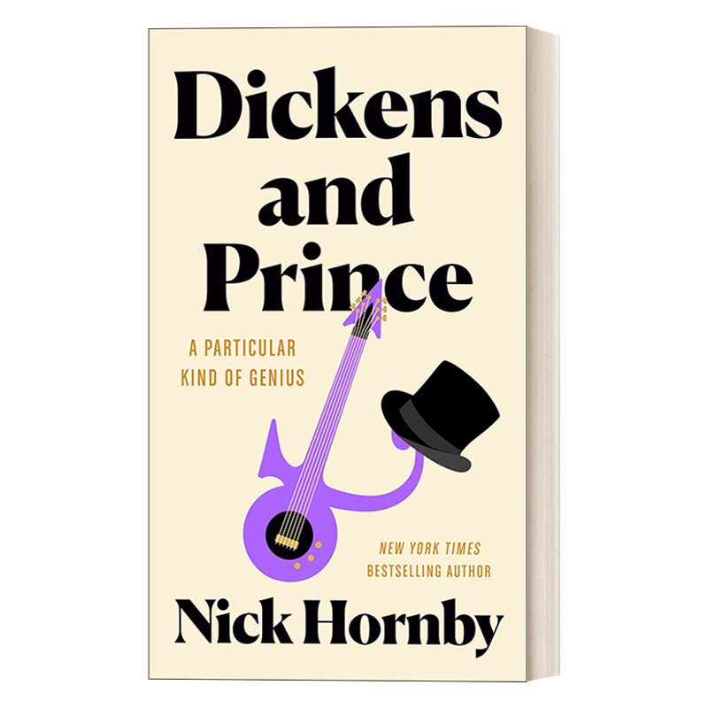 英文原版 Dickens and Prince A Particular Kind of Genius 狄更斯与普林斯 特别的天才 艺术回忆录 Nick Hornby新作 英文版