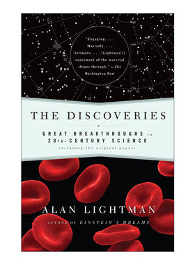 The Discoveries 发现 20世纪科学的重大突破 包括原始论文 MIT物理学教授Alan Lightman