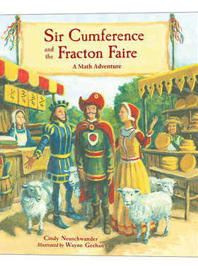 英文原版 Sir Cumference and the Fracton Faire 圆周骑士与弗拉克顿集市STEM 少儿课外阅读 绘本图画书 英文版 进口英语原版书籍