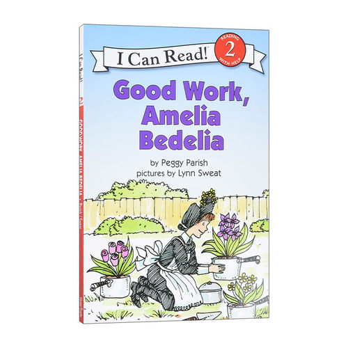 英文原版 Good Work  Amelia Bedelia 干得好，阿米莉亚 糊涂女佣分级阅读 I Can Read Level 2 英文版 进口英语原版书籍