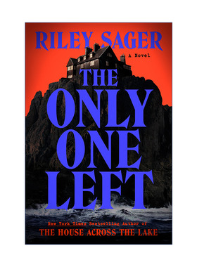 英文原版 The Only One Left 只剩一个 惊悚恐怖小说 Riley Sager 英文版 进口英语原版书籍