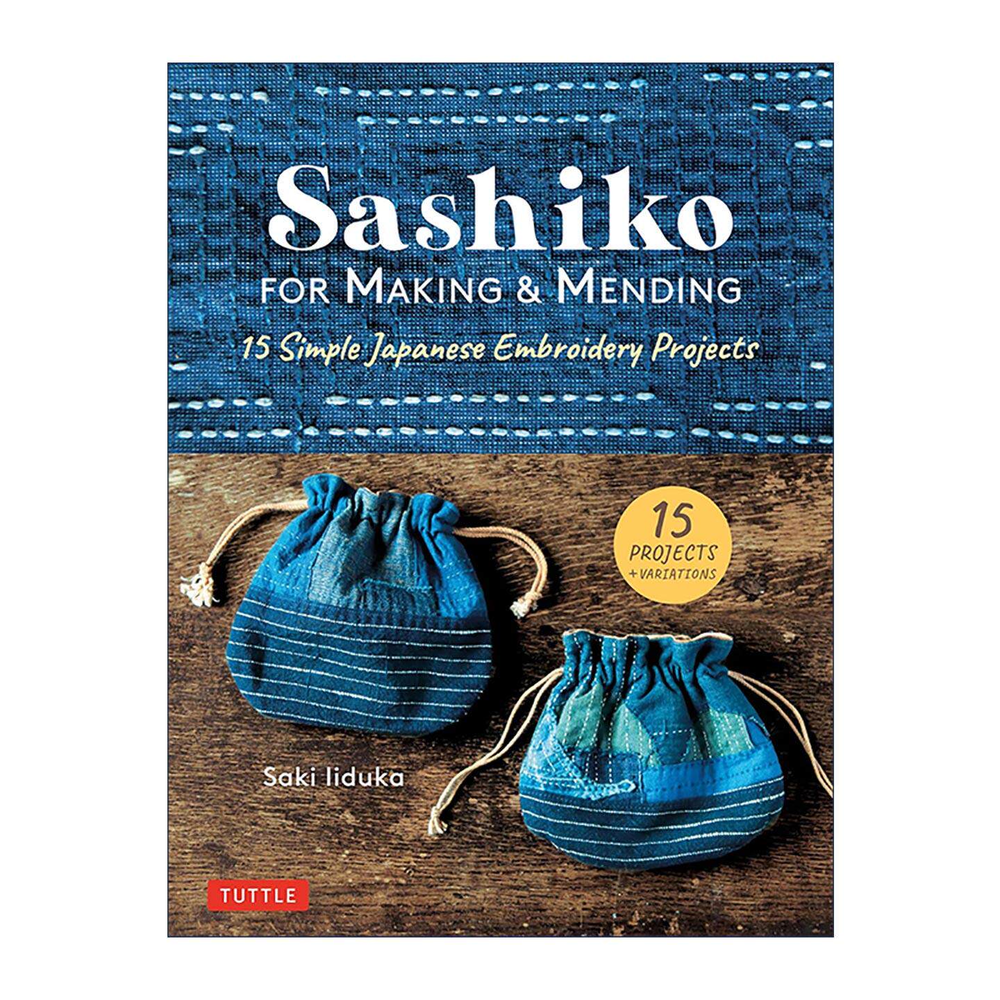 英文原版 Sashiko for Making and Mending 日本刺子绣 传统刺绣修补装饰服装针法书 实用指南 精装 Tuttle 进口英语原版书籍