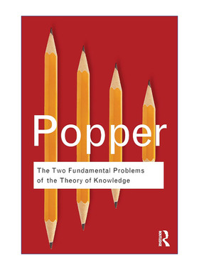 英文原版 The Two Fundamental Problems of the Theory of Knowledge 知识理论的两大基本问题  卡尔波普尔 英文版 进口英语书籍