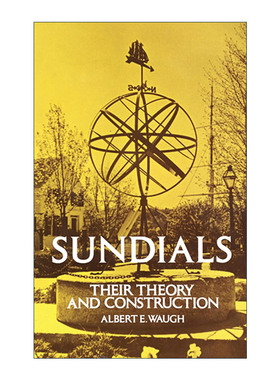 英文原版 Sundials 日晷的理论及其构造 康涅狄格大学教授Albert E. Waugh 英文版 进口英语原版书籍