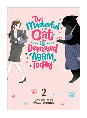 英文原版 The Masterful Cat Is Depressed Again Today Vol.2 能干的猫今天也忧郁2 同名动漫治愈漫画 英文版 进口英语原版书籍