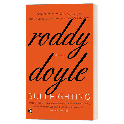 Bullfighting 斗牛 布克奖得主Roddy Doyle