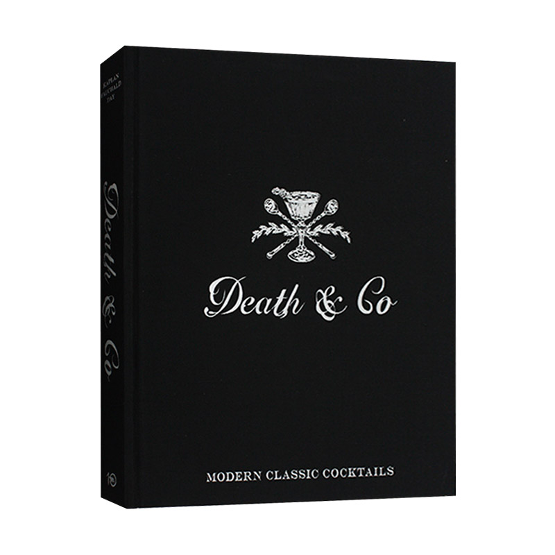 手调鸡尾酒运动 Death Co Modern Classic Cocktails英文原版调酒制作技术教程实例书籍英文版进口原版英语书