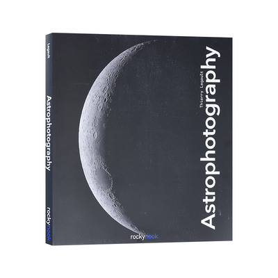 Astrophotography 天文摄影 艺术摄影图册 Thierry Legault