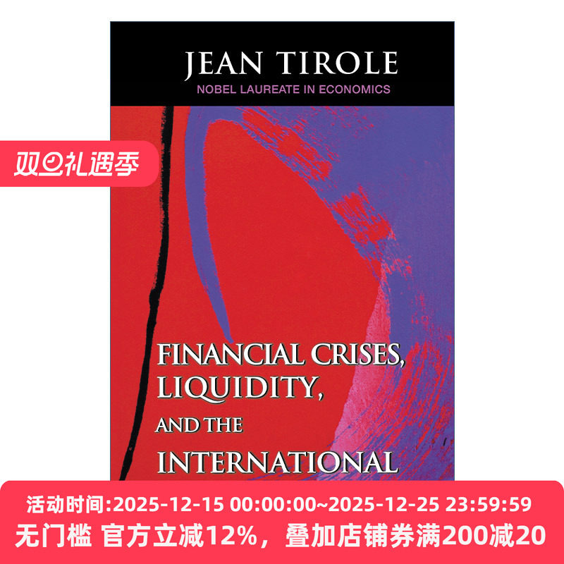 英文原版 Financial Crises Liquidity and the International Monetary System 金融危机 流动性与国际货币体制 诺贝尔经济学奖