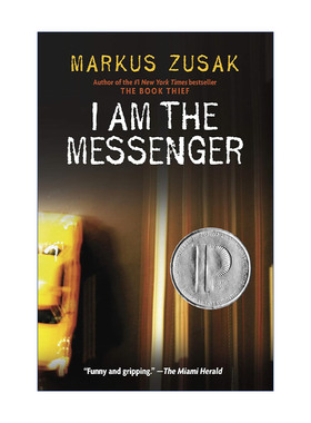 I Am the Messenger 传信人 普林兹银奖 偷书贼作者Markus Zusak 精装