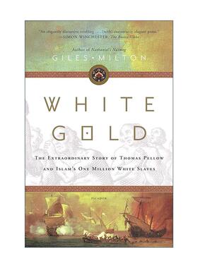 英文原版 White Gold 白色黄金 托马斯·佩洛的非凡经历和北非百万白人奴隶 英文版 进口英语原版书籍