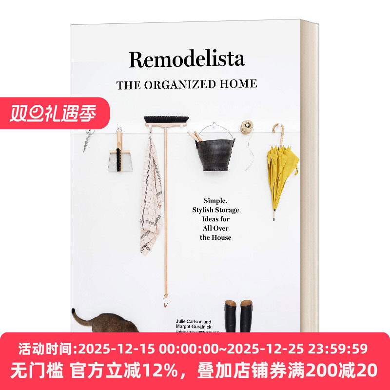 Remodelista the Organized Home 打造井然有序的家居环境 精装 美国著名家居网站Remodelista 英文原版家具设计读物 进口书籍