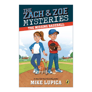 Lupica 进口书籍 Baseball 棒球 儿童体育运动推理章节桥梁故事书 失踪 Missing 扎克和佐伊之谜系列1 英文版 英文原版 Mike The