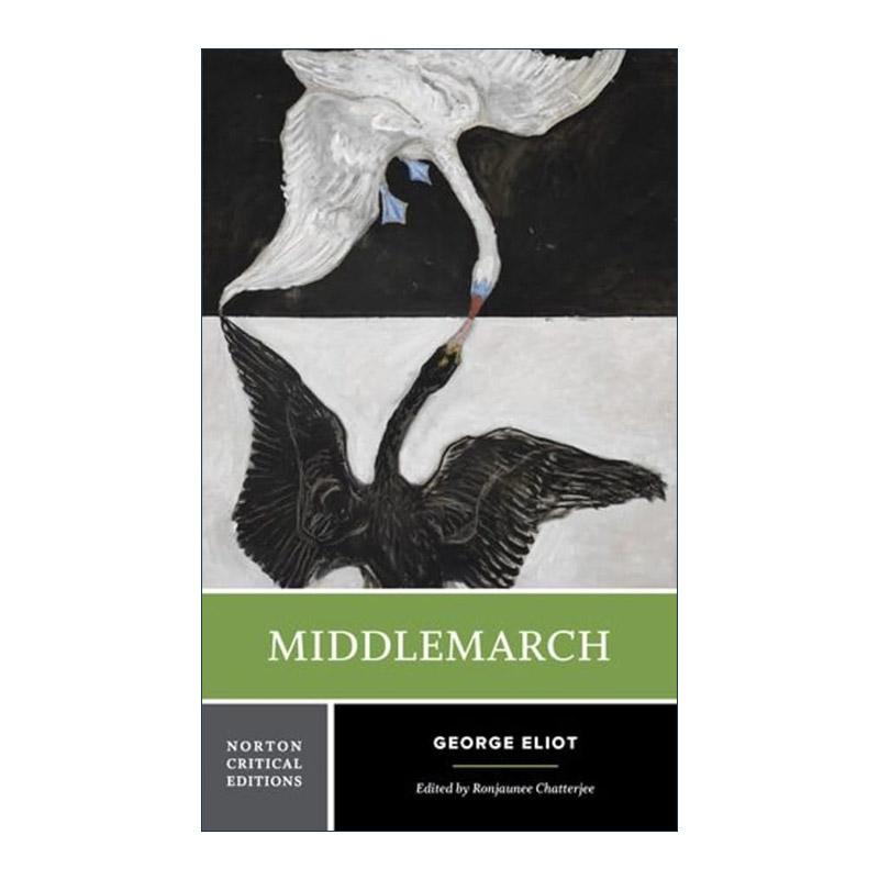 英文原版 Middlemarch 米德尔马契 乔治·爱略特 诺顿文学解读系列 Norton Critical Editions 英文版 进口英语原版书籍