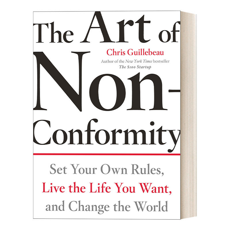 英文原版 The Art of Non-Conformity 超越框住的人生 如何在常规的世界过不平凡的生活 旅行 创业 自我提升 英文版 进口英语书籍