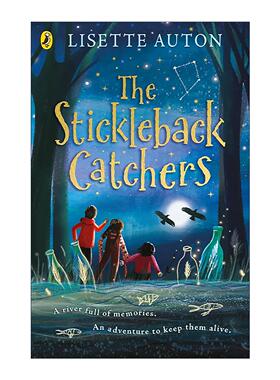 英文原版 The Stickleback Catchers 棘背鱼捕手小队 儿童奇幻治愈小说 Lisette Auton 英文版 进口英语原版书籍