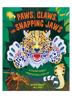 Paws, Claws, and Snapping Jaws Pop-Up Book 森林动物  立体书