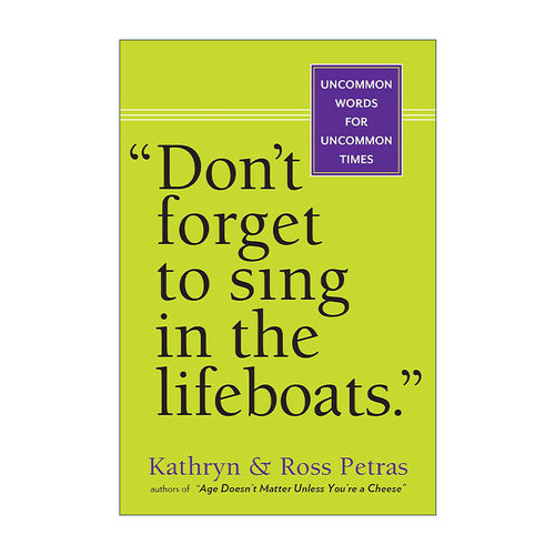 英文原版 Don't Forget to Sing in the Lifeboats 生活是条沉船 但我们不要忘了在救生艇上高歌 英文版 进口英语原版书籍