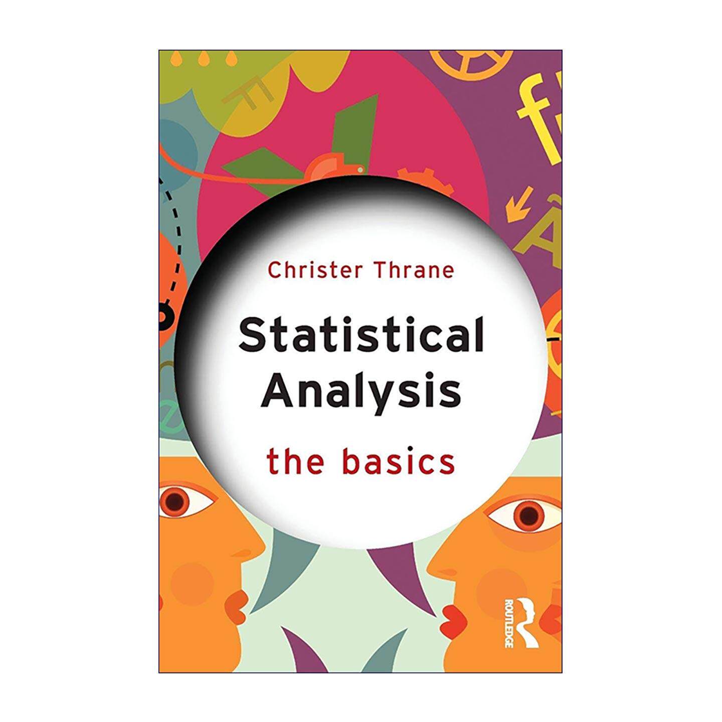 英文原版 Statistical Analysis 统计分析 Routledge基础系列 英文版 进口英语原版书籍
