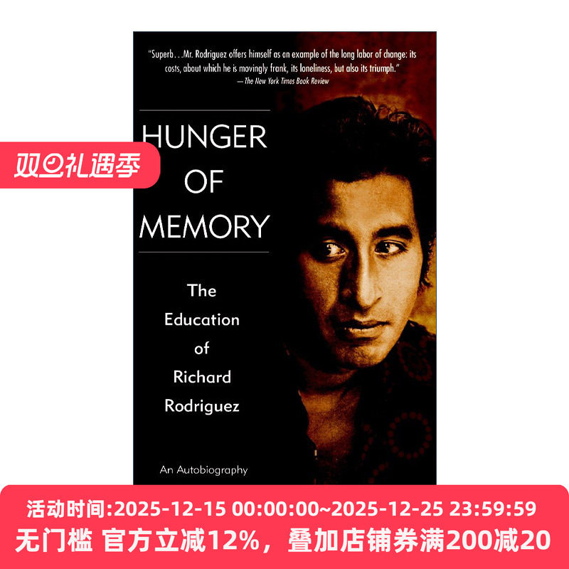 Hunger of Memory 回忆的饥谨 理查德·罗德里格斯的教育 传记 Richard Rodriguez
