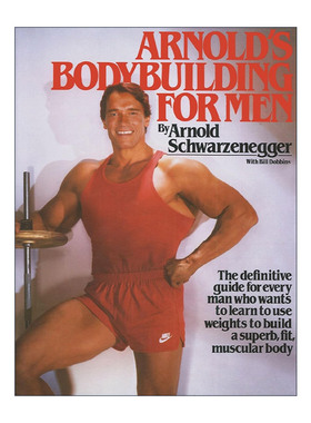 英文原版 Arnold's Bodybuilding for Men 阿诺德男子健美法 英文版 进口英语原版书籍