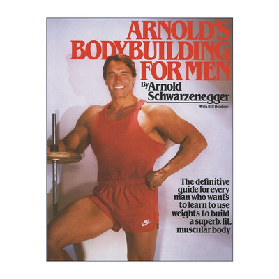 英文原版 Arnold's Bodybuilding for Men 阿诺德男子健美法 英文版 进口英语原版书籍