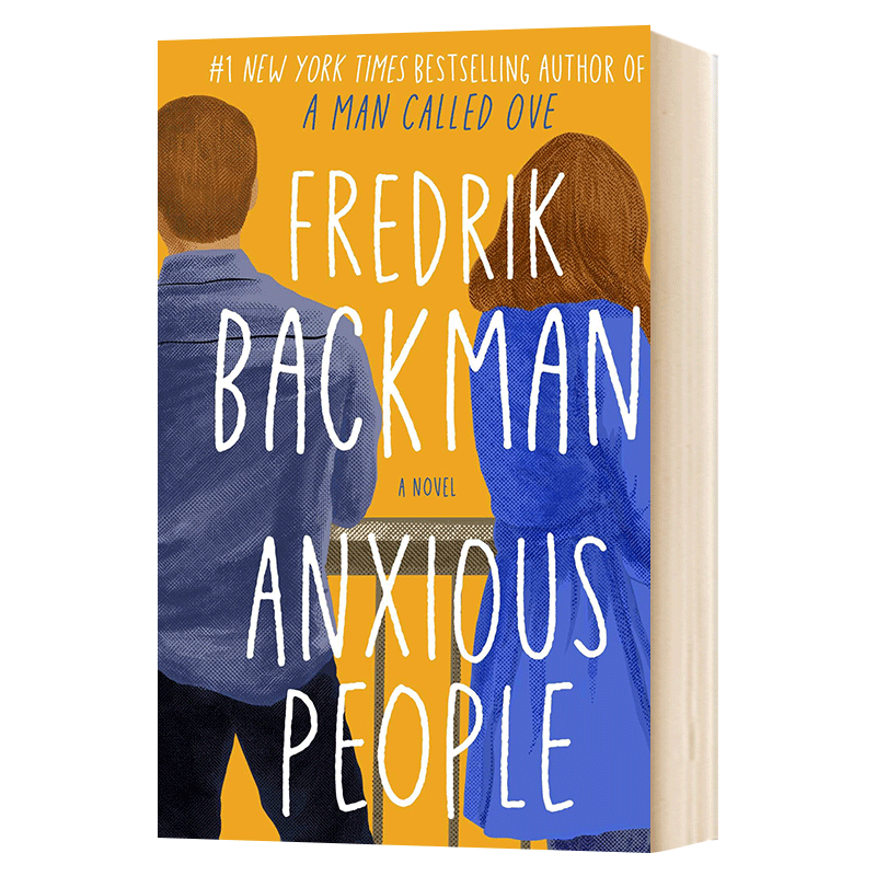 焦虑的人们 Anxious People 英文原版小说 一个叫欧维的男人决定去死 作者新作 Fredrik Backman 弗雷德里克贝克曼 英文版书