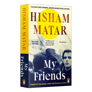 归来作者 书籍 Friends 进口英语原版 英文版 2024布克奖长名单 普利策奖作家希沙姆·马塔尔新作 朋友 我 英文原版