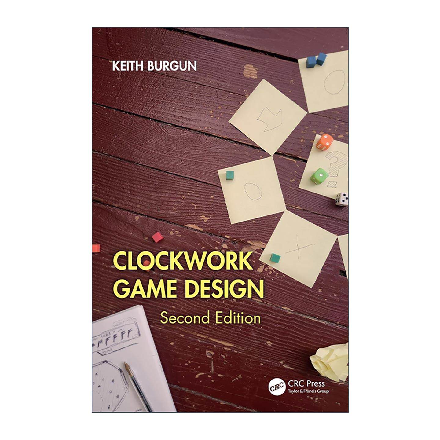 英文原版 Clockwork Game Design 游戏设计理论 第2版 Keith Burgun 英文版 进口英语原版书籍