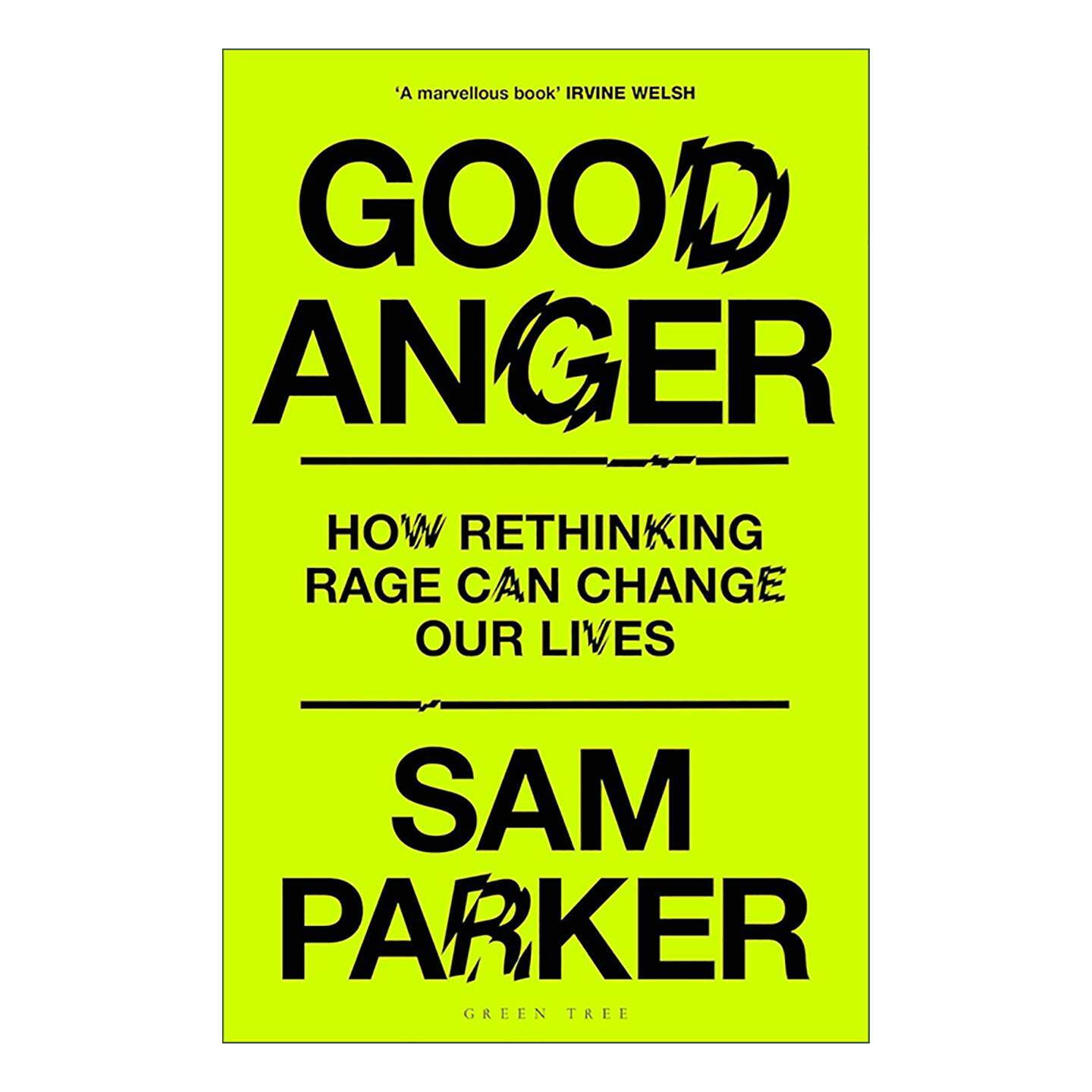 英文原版 Good Anger 良性愤怒 重新思考愤怒的力量 精装 Sam Parker 英文版 进口英语原版书籍