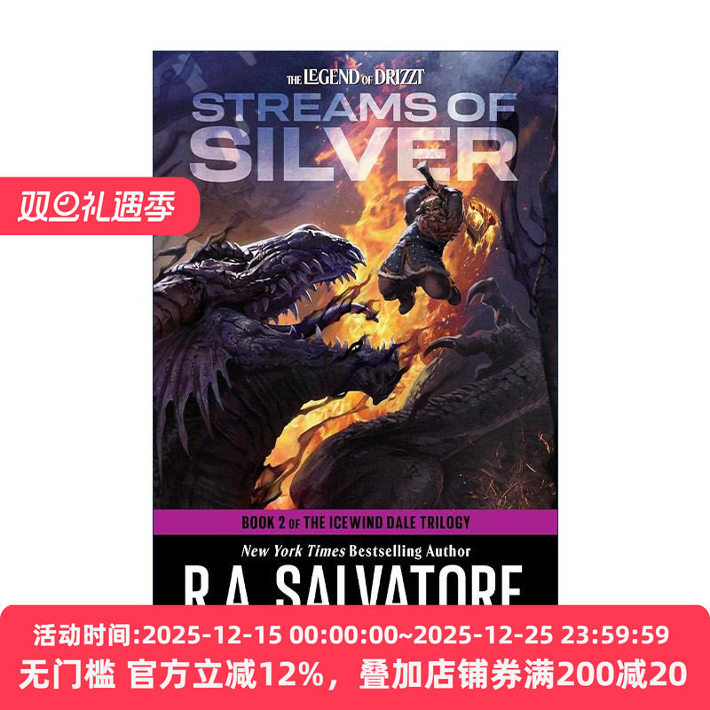 英文原版 Streams of Silver The Icewind Dale Trilogy 02 白银溪流 龙与地下城 冰风谷三部曲之二 R.A. Salvatore 英文版