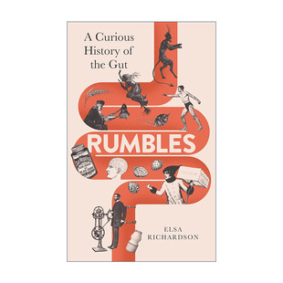 英文原版 Rumbles 肠道的秘密历史 艾尔莎·理查森 精装生理科普图书 英文版 进口英语原版书籍