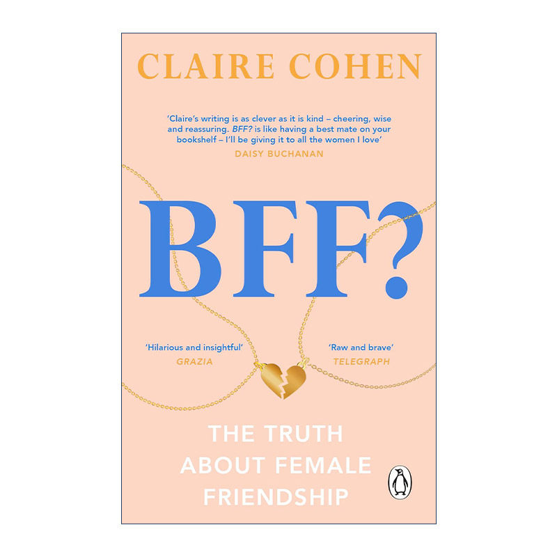 英文原版 BFF? The truth about female friendship 我们是永远的好朋友？ 关于女性友谊的真相 英文版 进口英语原版书籍