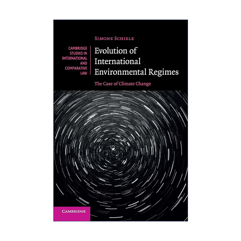 英文原版 Evolution of International Environmental Regimes 国际环境机制的进化 气候变化 剑桥国际法和比较法研究系列