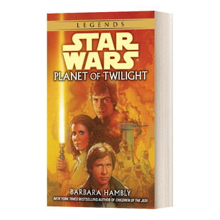 Wars 进口英语书籍 Planet 小说 英文原版 Legends Star Twilight 星球大战传奇 暮光之城