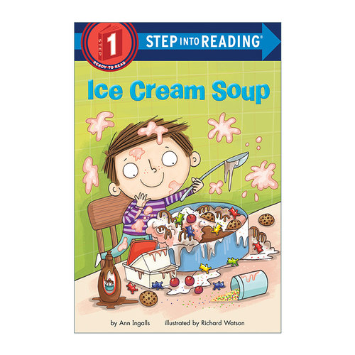Step into Reading 1: Ice Cream Soup 冰淇淋汤