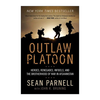 英文原版 Outlaw Platoon 亡命排 阿富汗战争中的英雄 叛徒 异见者和手足情 英文版 进口英语原版书籍