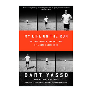 生活 Yasso Bart 智慧见解 一个公路赛车偶像 我在奔跑中 Run the Life