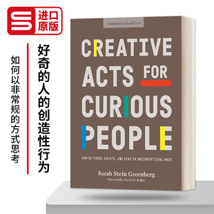 Curious People 方式 Acts 思考 创造性行为：如何以非常规 For 人 Creative 好奇