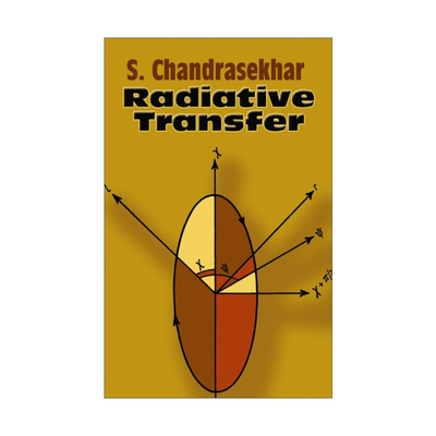 Radiative Transfer 辐射传输 Subrahmanyan Chandrasekhar