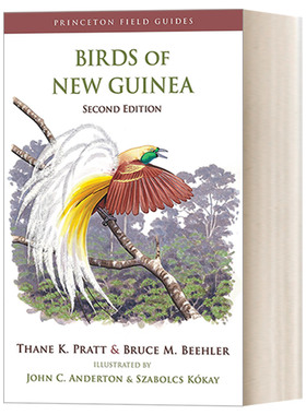 Birds of New Guinea 新几内亚的鸟类，第二版 Thane K. Pratt 普林斯顿野外指南