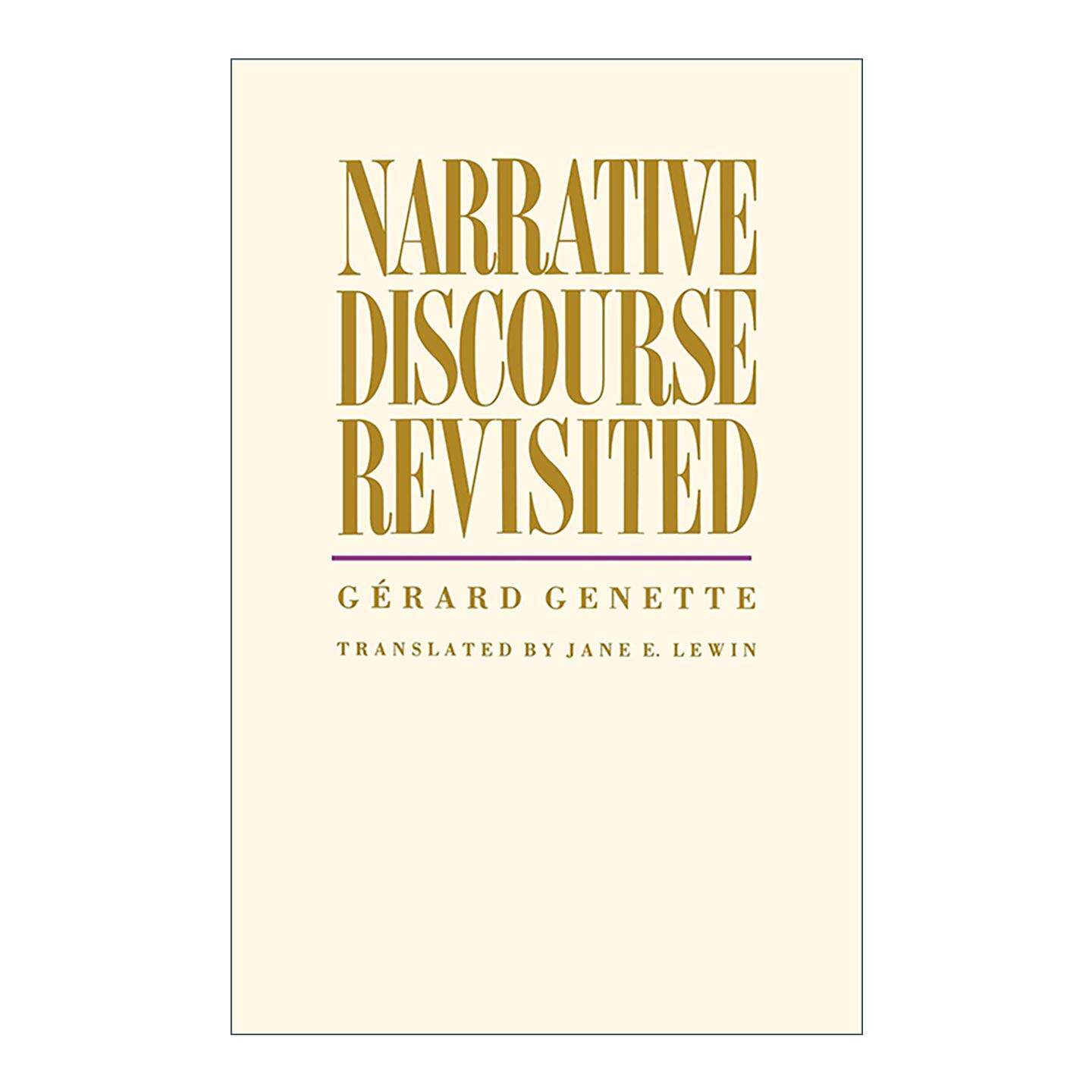 英文原版 Narrative Discourse Revisited 新叙事话语 热拉尔·热奈特 结构主义叙事学的集大成之作 英文版 进口英语原版书籍