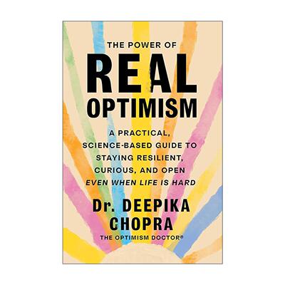 英文原版 The Power of Real Optimism 真实乐观的力量 科学实践指南 精装 英文版 进口英语原版书籍