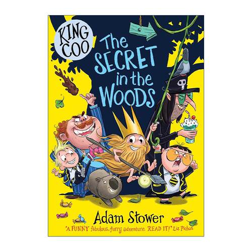 英文原版 King Coo The Secret in the Woods 咕咕国王1 神秘森林 Adam Stower儿童小说 英文版 进口英语原版书籍