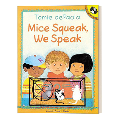Mice Squeak, We Speak 老鼠吱吱叫，我们说话 2-5岁儿童动物诗歌绘本 Arnold Shapiro