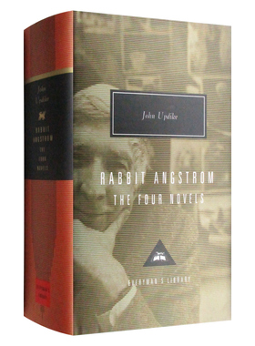 Rabbit Angstrom A Tetralogy 约翰·厄普代克兔子四部曲 兔子跑吧 兔子归来 兔子富了 兔子歇了 Everyman精装收藏版 英文原版小说