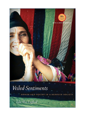 英文原版 Veiled Sentiments 面纱下的情感 贝都因人社会的荣誉与诗歌 非洲北部妇女民族志 Lila Abu-Lughod 进口英语原版书籍
